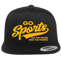 Go Sports Do The Thing Get The Points Funny Graphic Design Flat Bill Trucker Hat