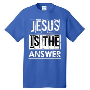 God Savior Devotee Christian Gift Jesus Gift Tall T-Shirt