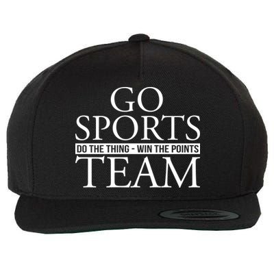 Go Sports Do The Thing Win The Points Team Wool Snapback Cap
