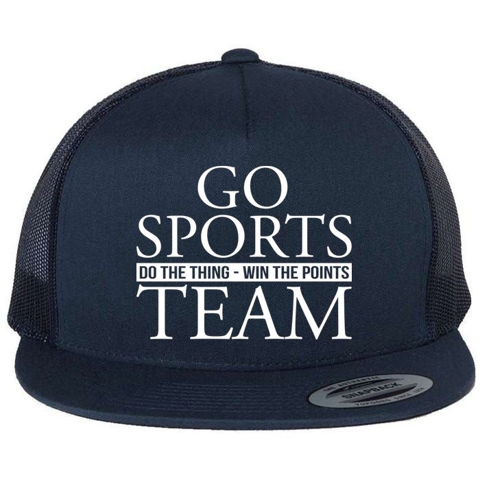 Go Sports Do The Thing Win The Points Team Flat Bill Trucker Hat