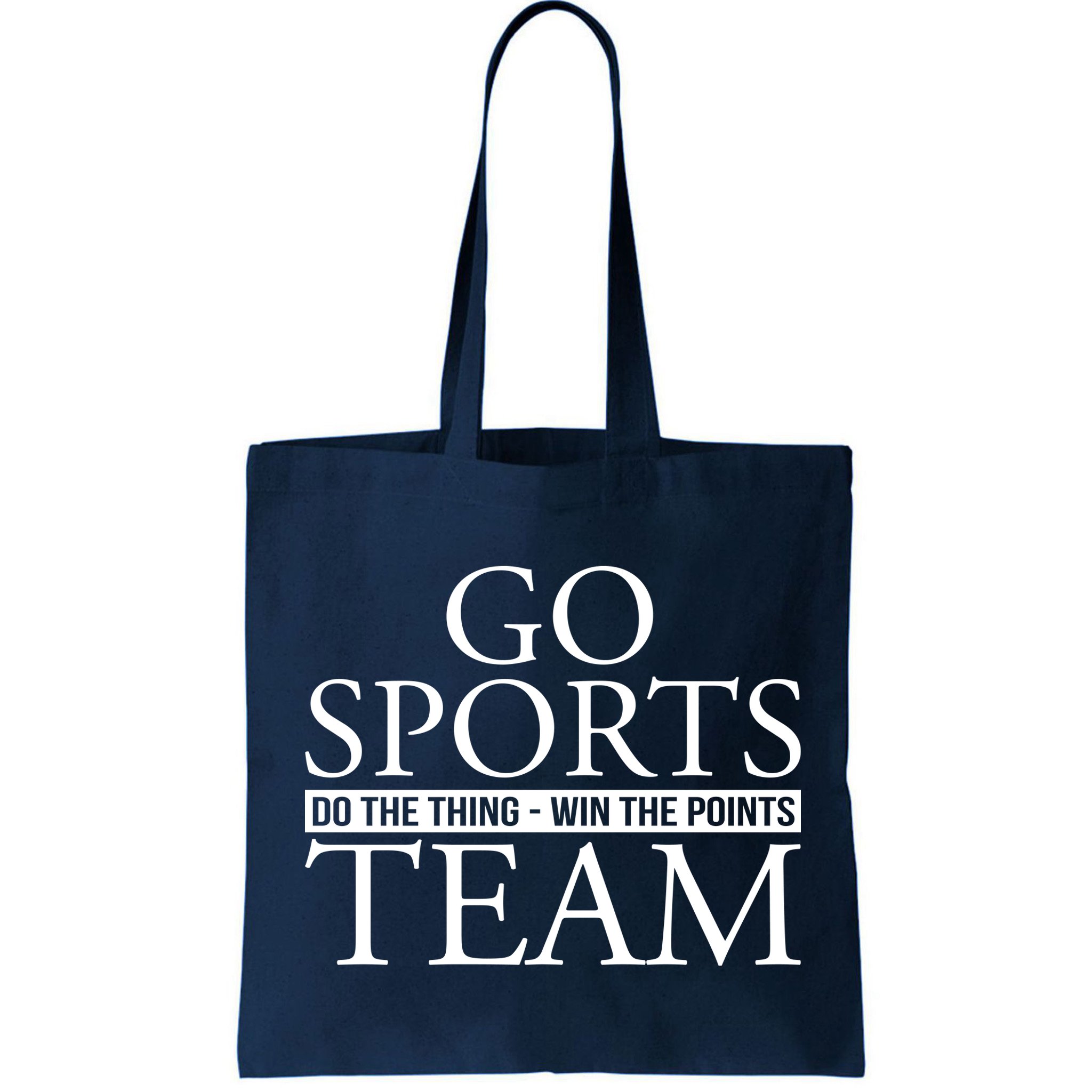 Go Sports Do The Thing Win The Points Team Bag