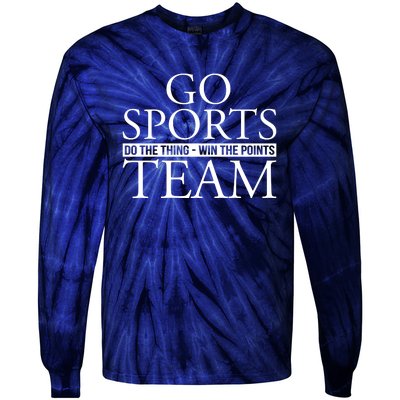 Go Sports Do The Thing Win The Points Team Tie-Dye Long Sleeve Shirt