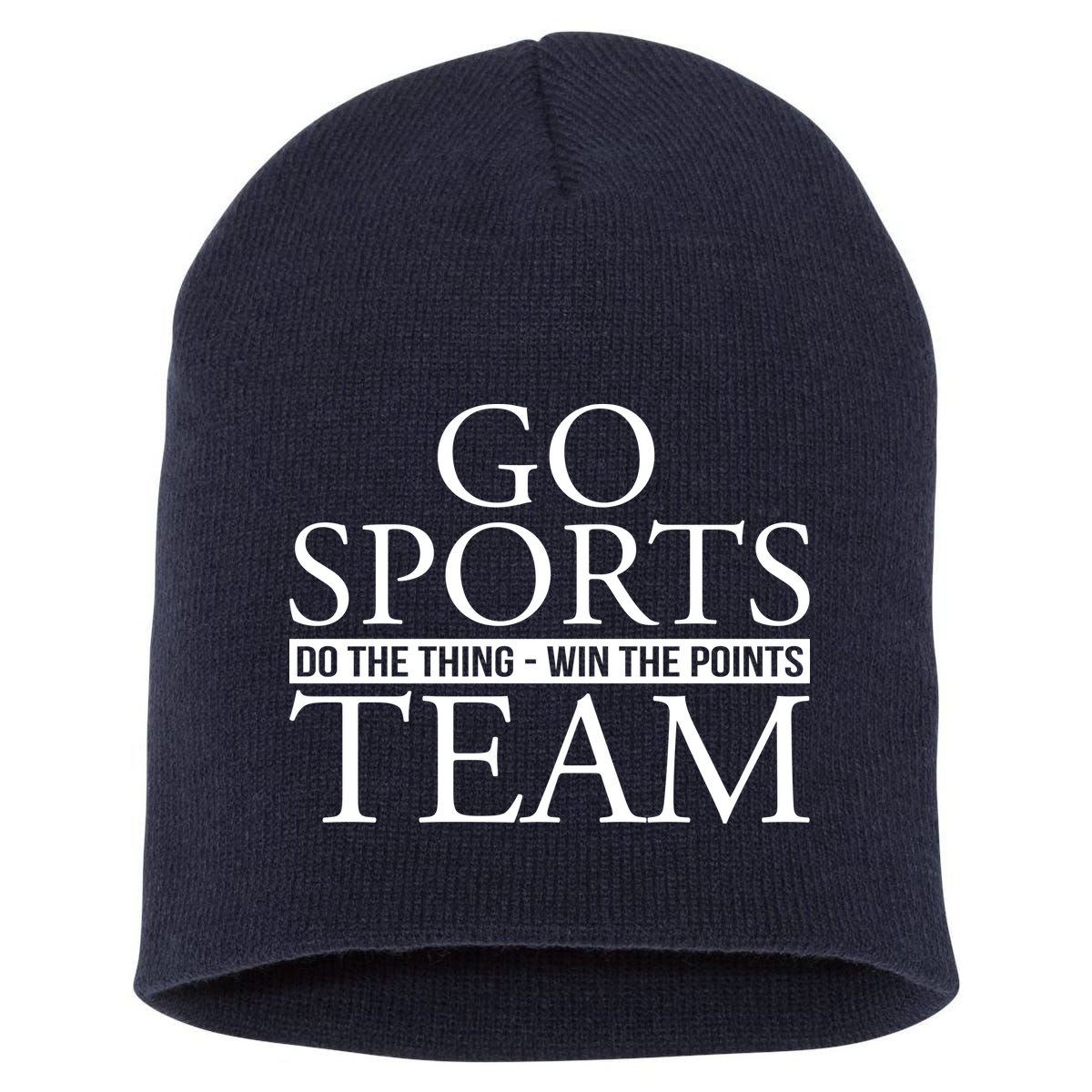 Go Sports Do The Thing Win The Points Team Short Acrylic Beanie