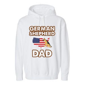 German Shepherd Dad American Flag For A Dog Lover Garment-Dyed Fleece Hoodie