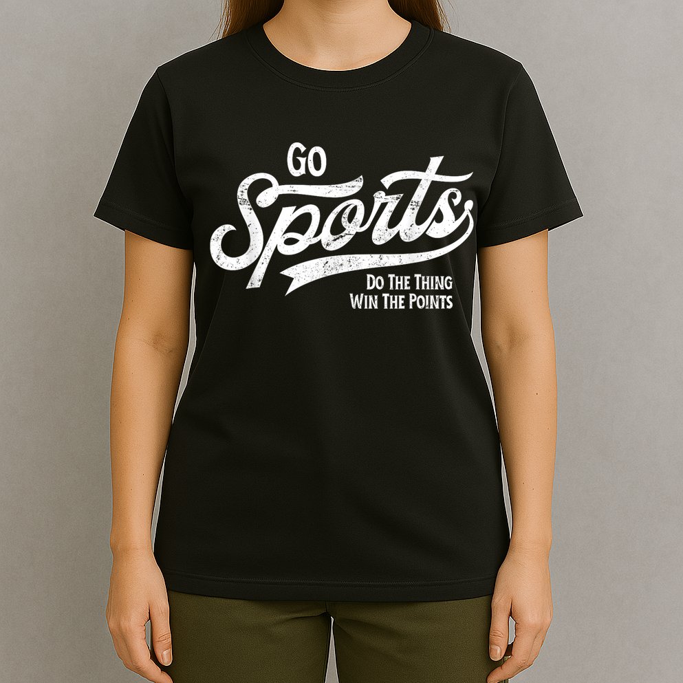 Go Sports Do The Thing Win The Points T-Shirt