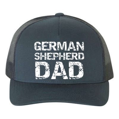 Ger Shepherd Dog Owner Gift Ger Shepherd Dad Gift Yupoong Adult 5-Panel Trucker Hat