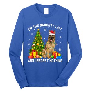 Ger Shepherd Dog Xmas Naughty List And I Regret Nothing Gift Long Sleeve Shirt