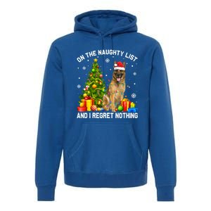 Ger Shepherd Dog Xmas Naughty List And I Regret Nothing Gift Premium Hoodie