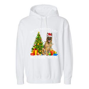 Ger Shepherd Dog Xmas Naughty List And I Regret Nothing Gift Garment-Dyed Fleece Hoodie