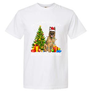 Ger Shepherd Dog Xmas Naughty List And I Regret Nothing Gift Garment-Dyed Heavyweight T-Shirt