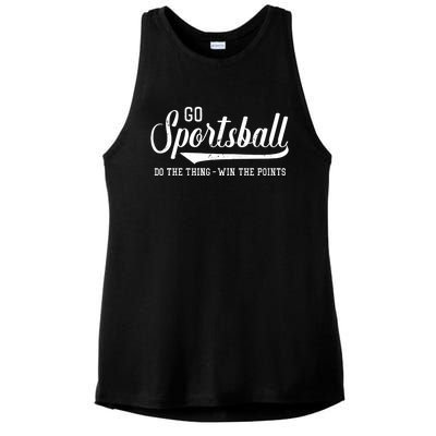 Go Sportsball! Do The Thing Win The Points Funny Sports Ladies PosiCharge Tri-Blend Wicking Tank