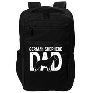 Ger Shepherd Dog Lover Funny Cute Puppy Dad Father Great Gift Impact Tech Backpack