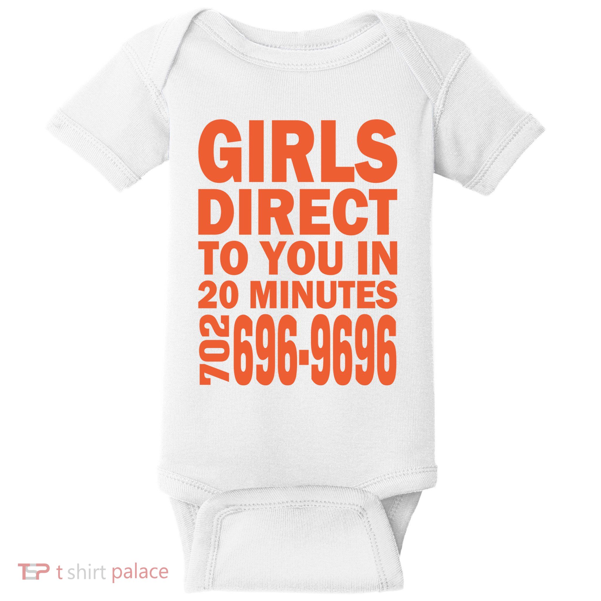 Girl S Direct To You In 20 Minutes 702 6969696 Funny Slogan For Adult Humor Baby Bodysuit