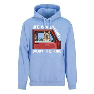 Ger Shepherd Dog Life Is A Journey Enjoy The Ride Gift Unisex Surf Hoodie