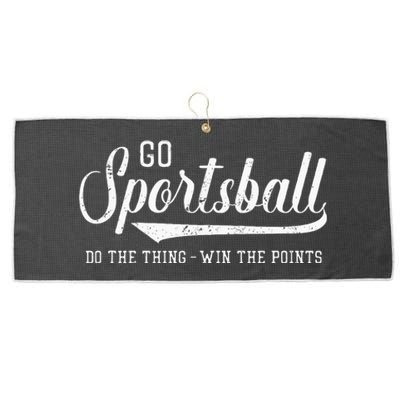 Go Sportsball! Do The Thing Win The Points Funny Sports Large Microfiber Waffle Golf Towel