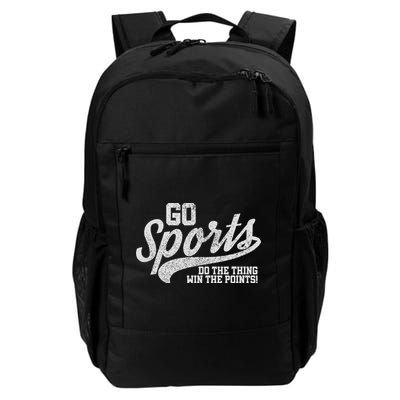 Go Sports Do The Thing Win The Points Funny Retro Daily Commute Backpack