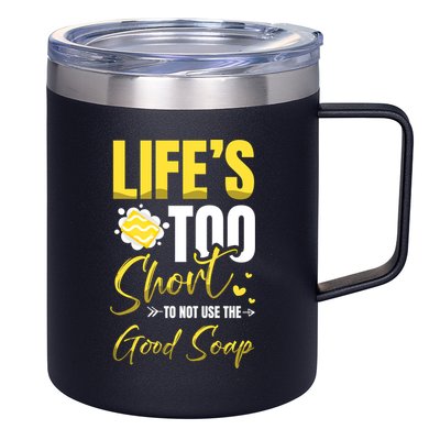 Good Soap Dealer Soap Maker Saponification Geek Meaningful Gift 12oz Stainless Steel Coffee Mug