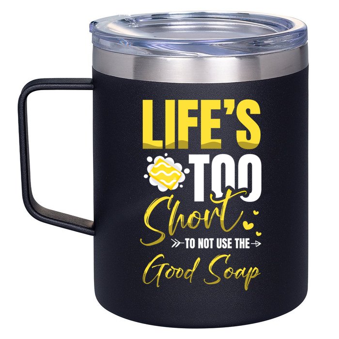Good Soap Dealer Soap Maker Saponification Geek Meaningful Gift 12oz Stainless Steel Coffee Mug
