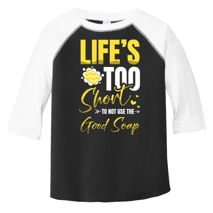 Good Soap Dealer Soap Maker Saponification Geek Meaningful Gift Toddler Fine Jersey T-Shirt