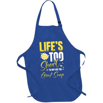 Good Soap Dealer Soap Maker Saponification Geek Meaningful Gift Apron