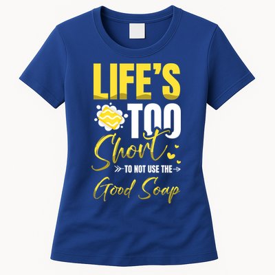 Good Soap Dealer Soap Maker Saponification Geek Meaningful Gift Womens T-Shirt