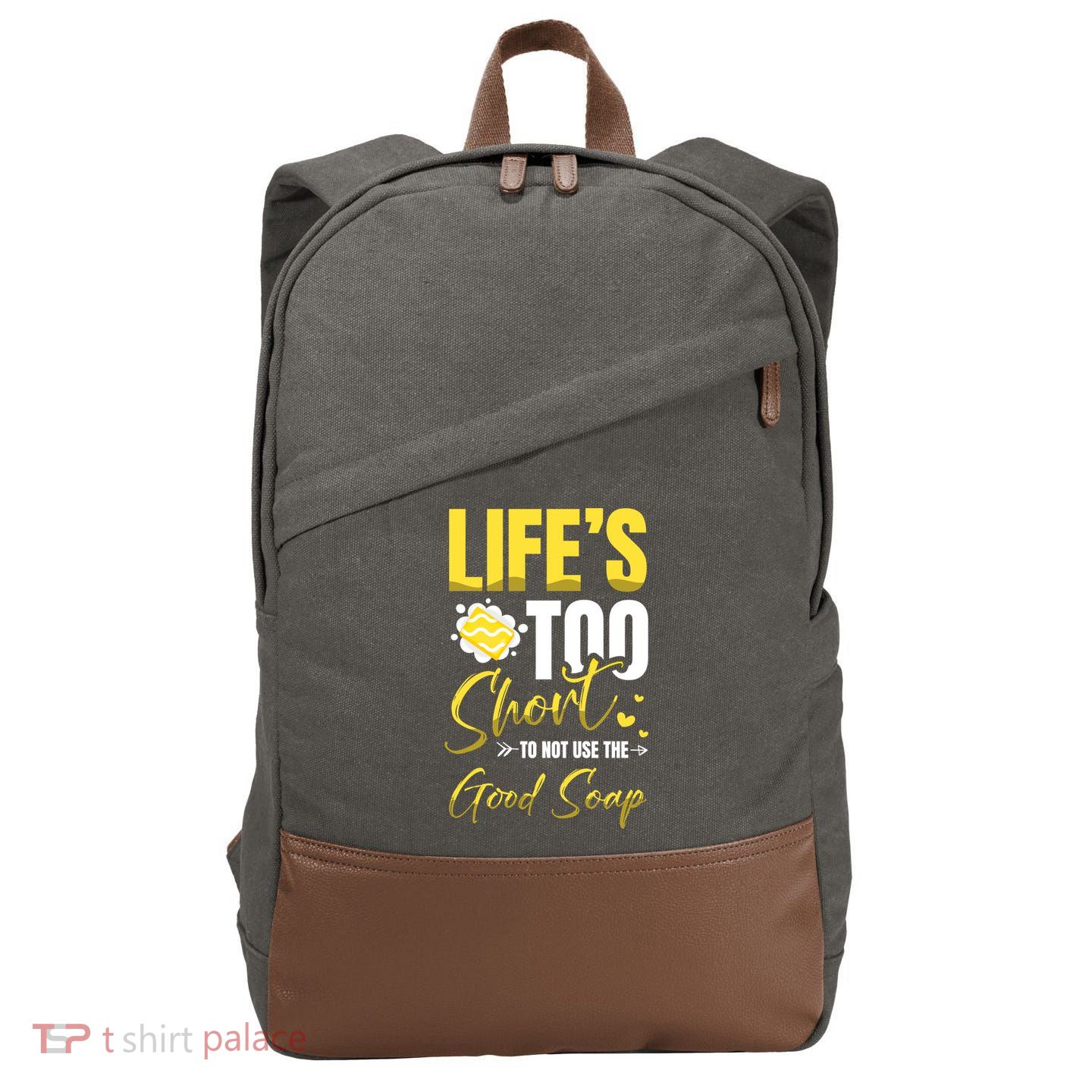 Good Soap Dealer Soap Maker Saponification Geek Meaningful Gift Cotton Canvas Backpack