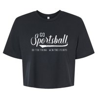 Go Sportsball! Do The Thing Win The Points Funny Sports Bella+Canvas Jersey Crop Tee