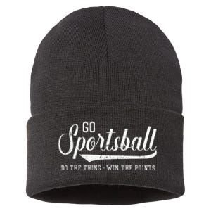 Go Sportsball! Do The Thing Win The Points Funny Sports Sustainable Knit Beanie