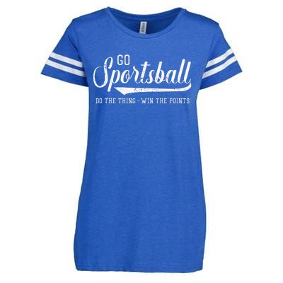 Go Sportsball! Do The Thing Win The Points Funny Sports Enza Ladies Jersey Football T-Shirt