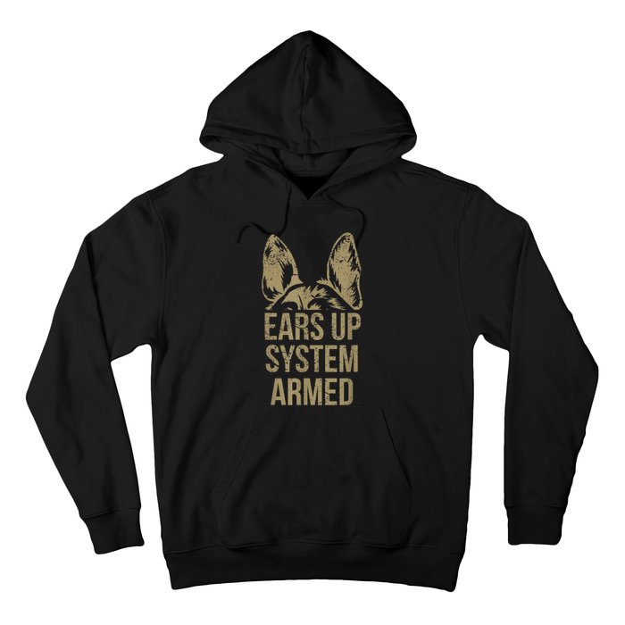 German Shepherd Ears Up System Armed Hoodie