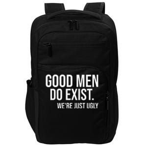 Good Still Exist Were Just Ugly Impact Tech Backpack