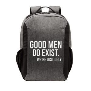 Good Still Exist Were Just Ugly Vector Backpack