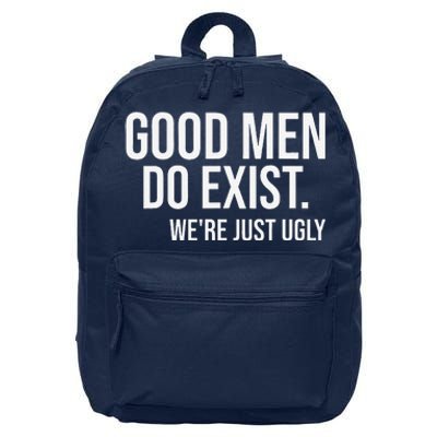 Good Still Exist Were Just Ugly 16 in Basic Backpack