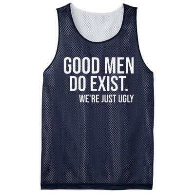 Good Still Exist Were Just Ugly Mesh Reversible Basketball Jersey Tank