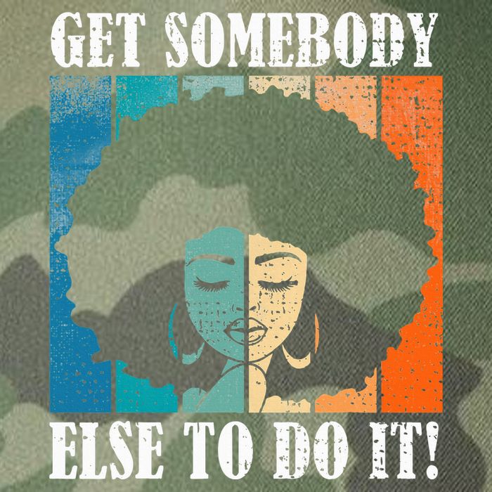 Get Somebody Else To Do It Black Women Are Tired Rest Legacy Tie Dye Trucker Hat
