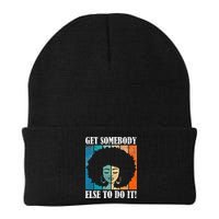 Get Somebody Else To Do It Black Women Are Tired Rest Beanie