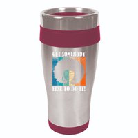 Get Somebody Else To Do It Black Women Are Tired Rest 16oz Travel Tumbler