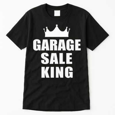 Garage Sale Funny Garage Sale King Yard Sale Tall T-Shirt