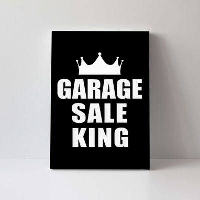 Garage Sale Funny Garage Sale King Yard Sale Canvas