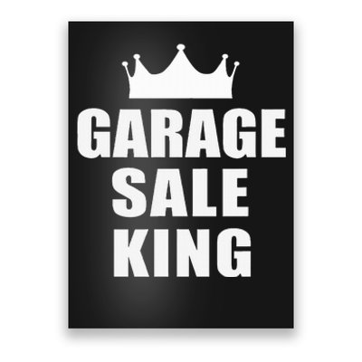 Garage Sale Funny Garage Sale King Yard Sale Poster