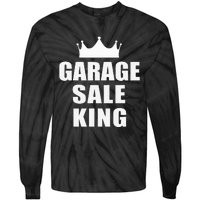 Garage Sale Funny Garage Sale King Yard Sale Tie-Dye Long Sleeve Shirt