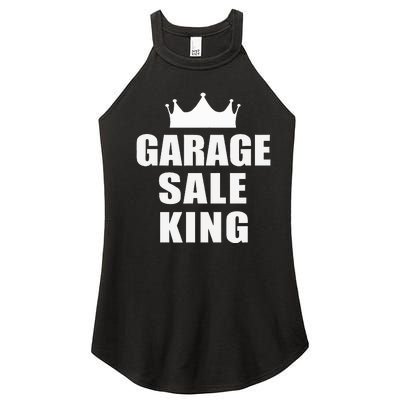 Garage Sale Funny Garage Sale King Yard Sale Women's Perfect Tri Rocker Tank