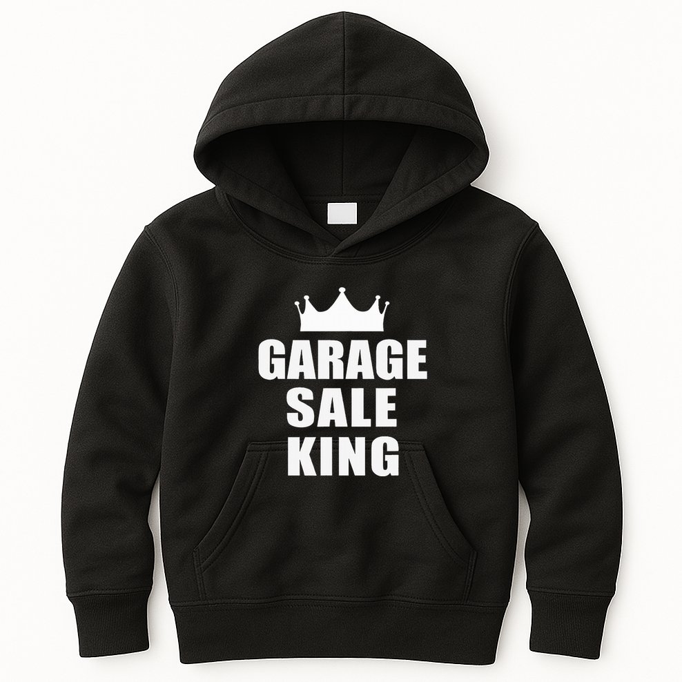 Garage Sale Funny Garage Sale King Yard Sale Kids Hoodie
