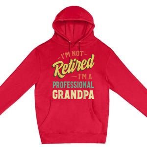 Grandpa Shirts For Funny Fathers Day Retired Grandpa Premium Pullover Hoodie