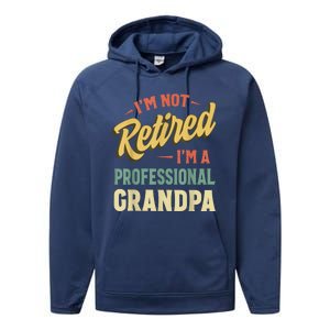 Grandpa Shirts For Funny Fathers Day Retired Grandpa Performance Fleece Hoodie