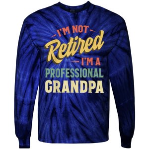 Grandpa Shirts For Funny Fathers Day Retired Grandpa Tie-Dye Long Sleeve Shirt