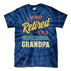 Grandpa Shirts For Funny Fathers Day Retired Grandpa Tie-Dye T-Shirt