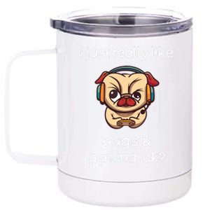 Gamer Shirts Funny Pug Lover Video Games Dog Pug Gaming 12 oz Stainless Steel Tumbler Cup