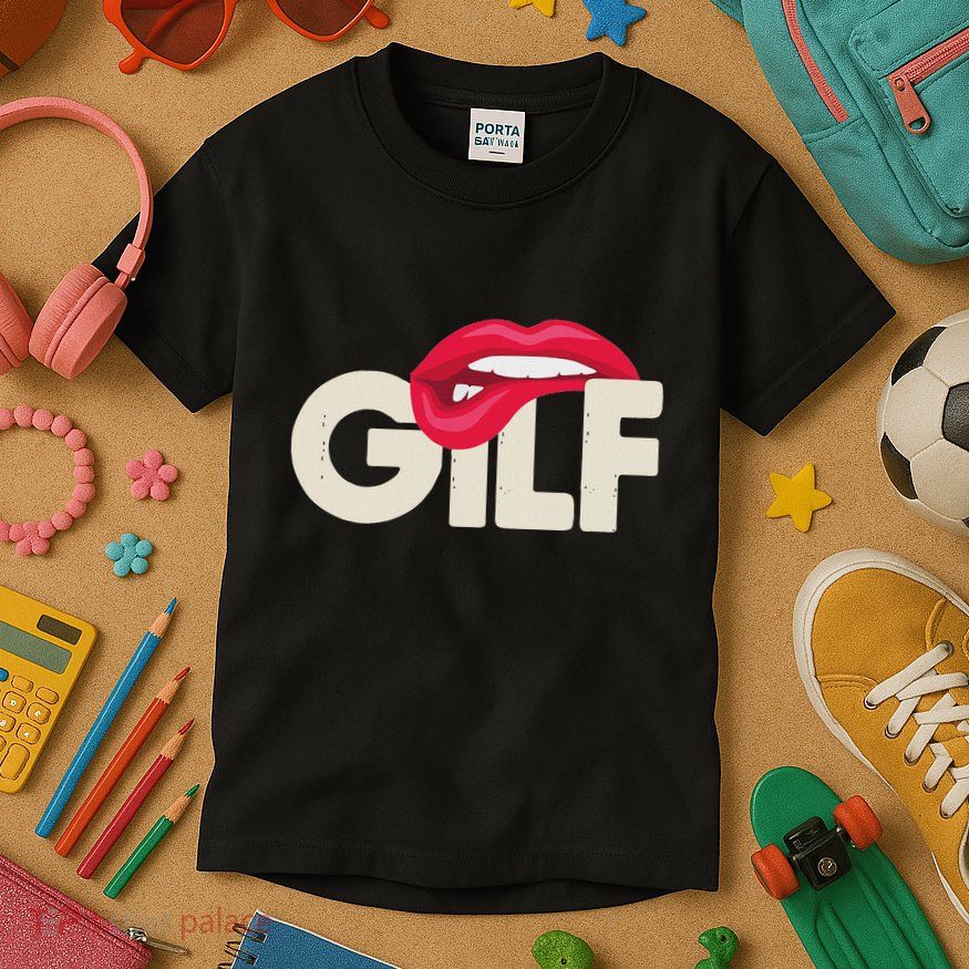 Gilf Sarcastic Funny Saying Grandmother Grandfather Kids T-Shirt