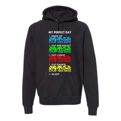 Gamer S.hirt Funny Perfect Day Video Games Love Gaming Premium Hoodie